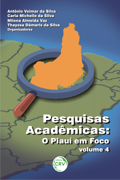 Capa do livro: Pesquisas acadêmicas: <br>o Piauí em foco - volume 4