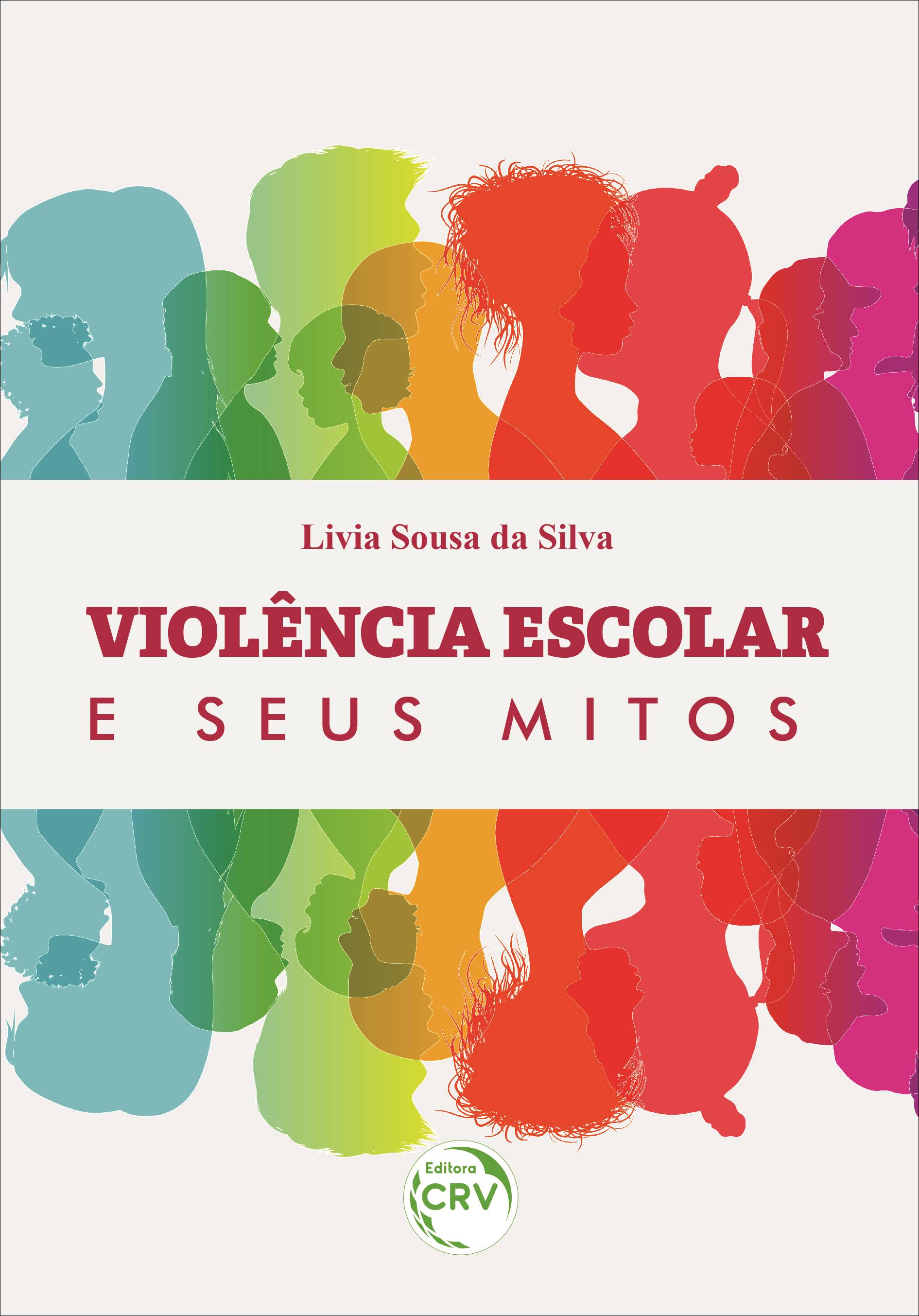 Capa do livro: VIOLÊNCIA ESCOLAR E SEUS MITOS