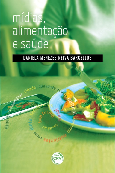 Capa do livro: MÍDIAS, ALIMENTAÇÃO E SAÚDE