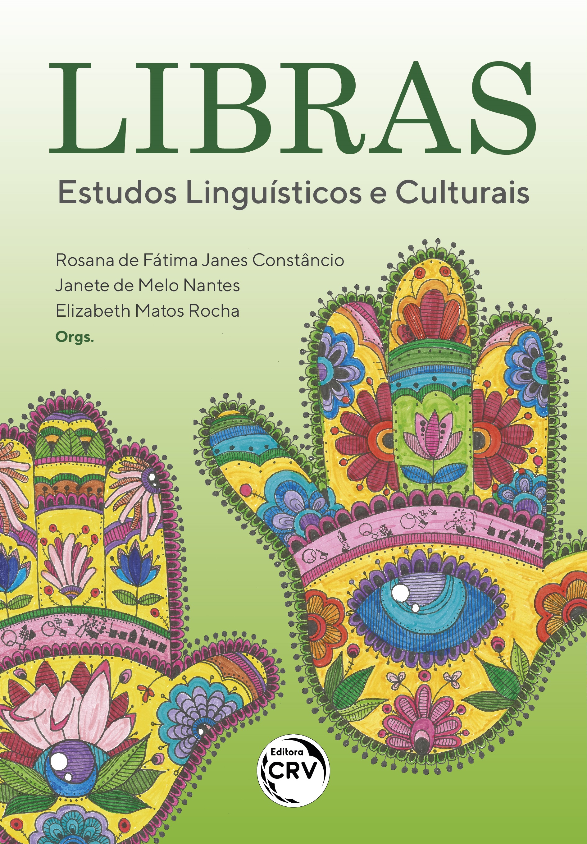 Capa do livro: LIBRAS: <br>estudos linguísticos e culturais