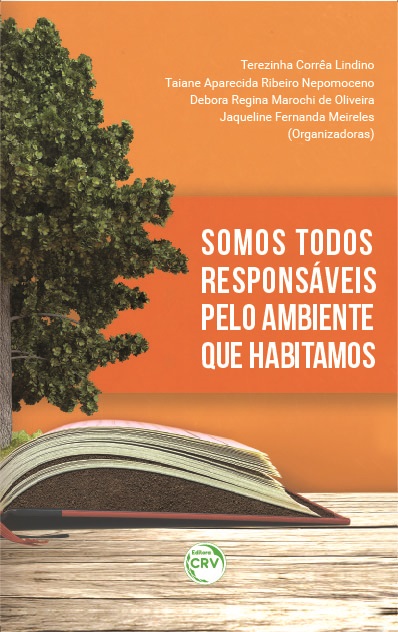 Capa do livro: SOMOS TODOS RESPONSÁVEIS PELO AMBIENTE QUE HABITAMOS