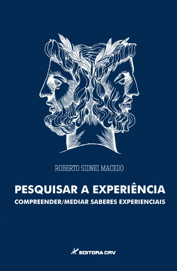 Capa do livro: PESQUISAR A EXPERIÊNCIA: <br> compreender medir saberes experiências