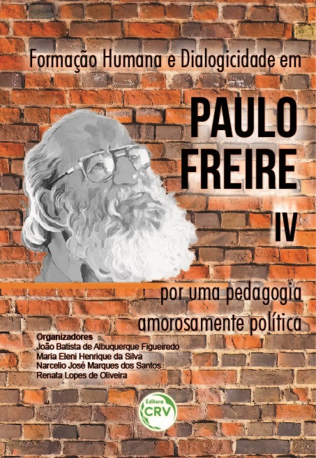 Capa do livro: FORMAÇÃO HUMANA E DIALOGICIDADE EM PAULO FREIRE IV: <br>por uma pedagogia amorosamente política