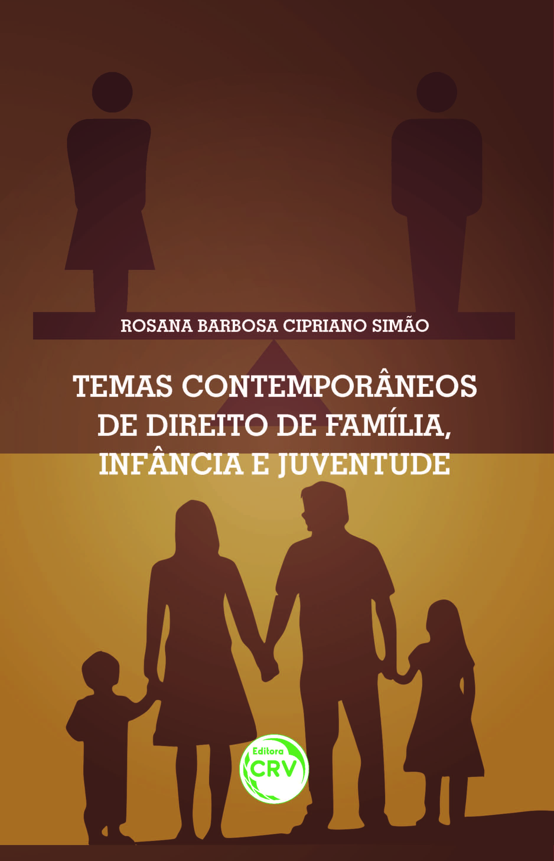 Capa do livro: TEMAS CONTEMPORÂNEOS DE FAMÍLIA, INFÂNCIA E JUVENTUDE