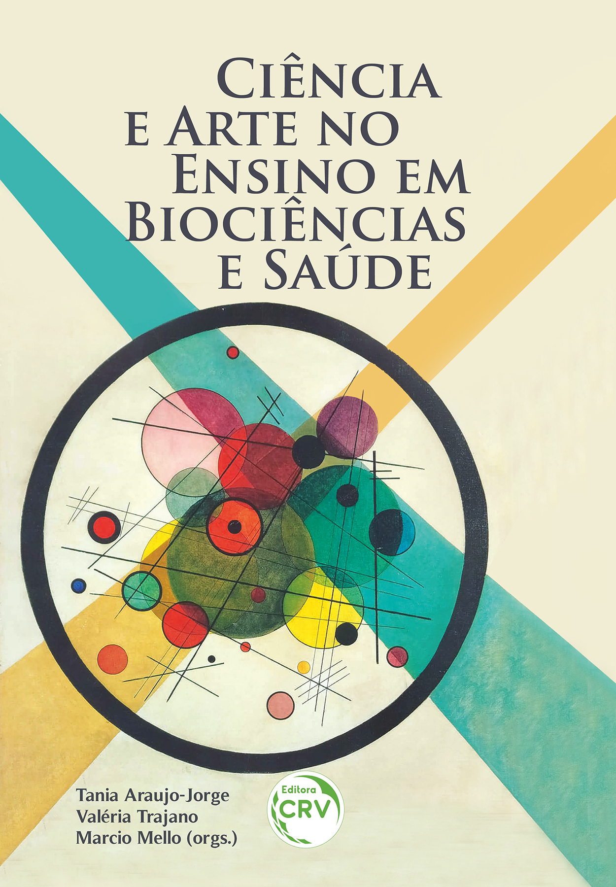 Capa do livro: Ciência e arte no ensino em biociências e saúde