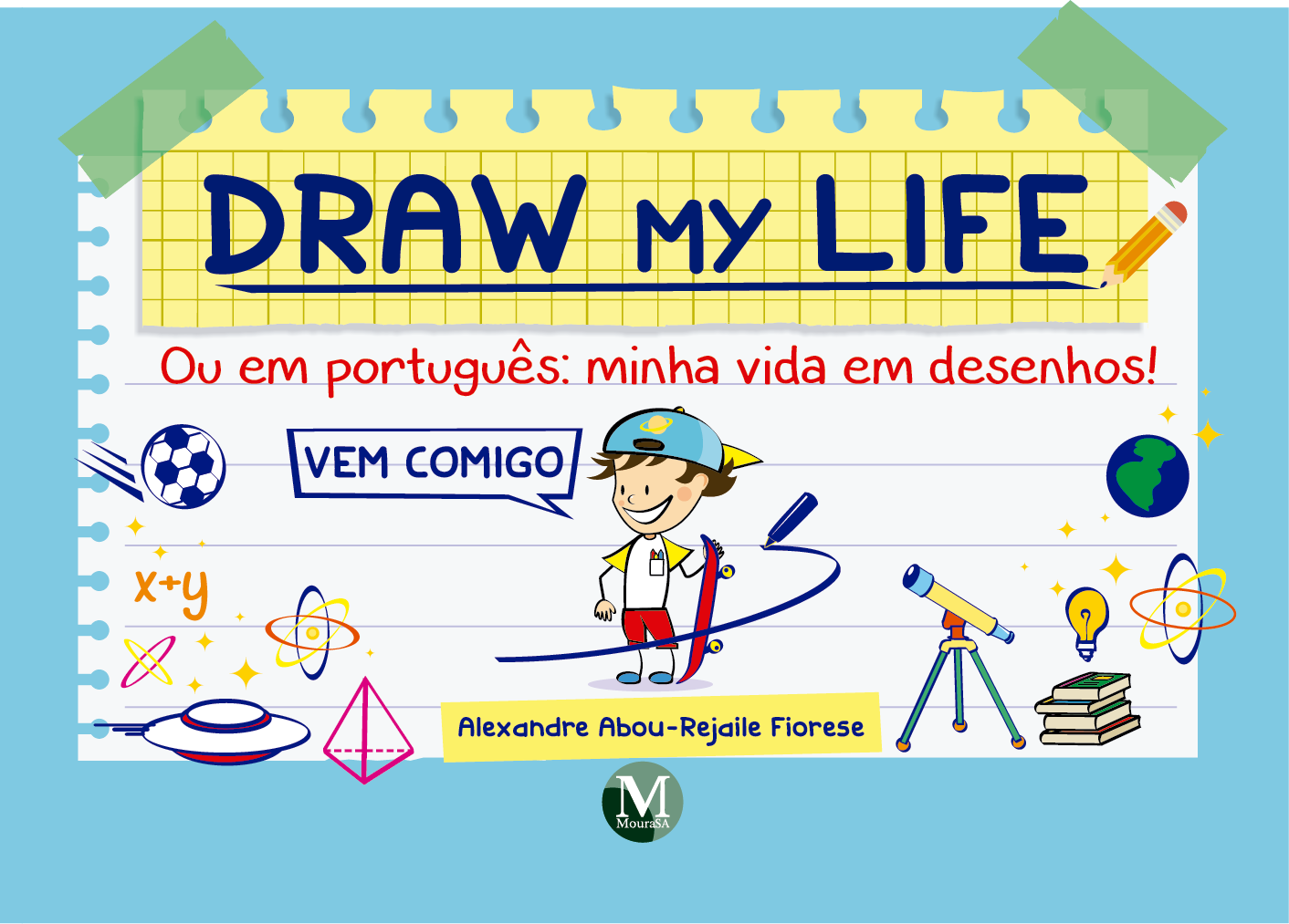 Capa do livro: DRAW MY LIFE  <br> ou em português: minha vida em desenhos!