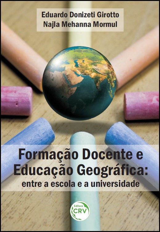 Capa do livro: FORMAÇÃO DOCENTE E EDUCAÇÃO GEOGRÁFICA:<br>entre a escola e a universidade