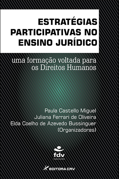 Capa do livro: ESTRATÉGIAS PARTICIPATIVAS NO ENSINO JURÍDICO:<br>uma formação voltada para os Direitos Humanos
