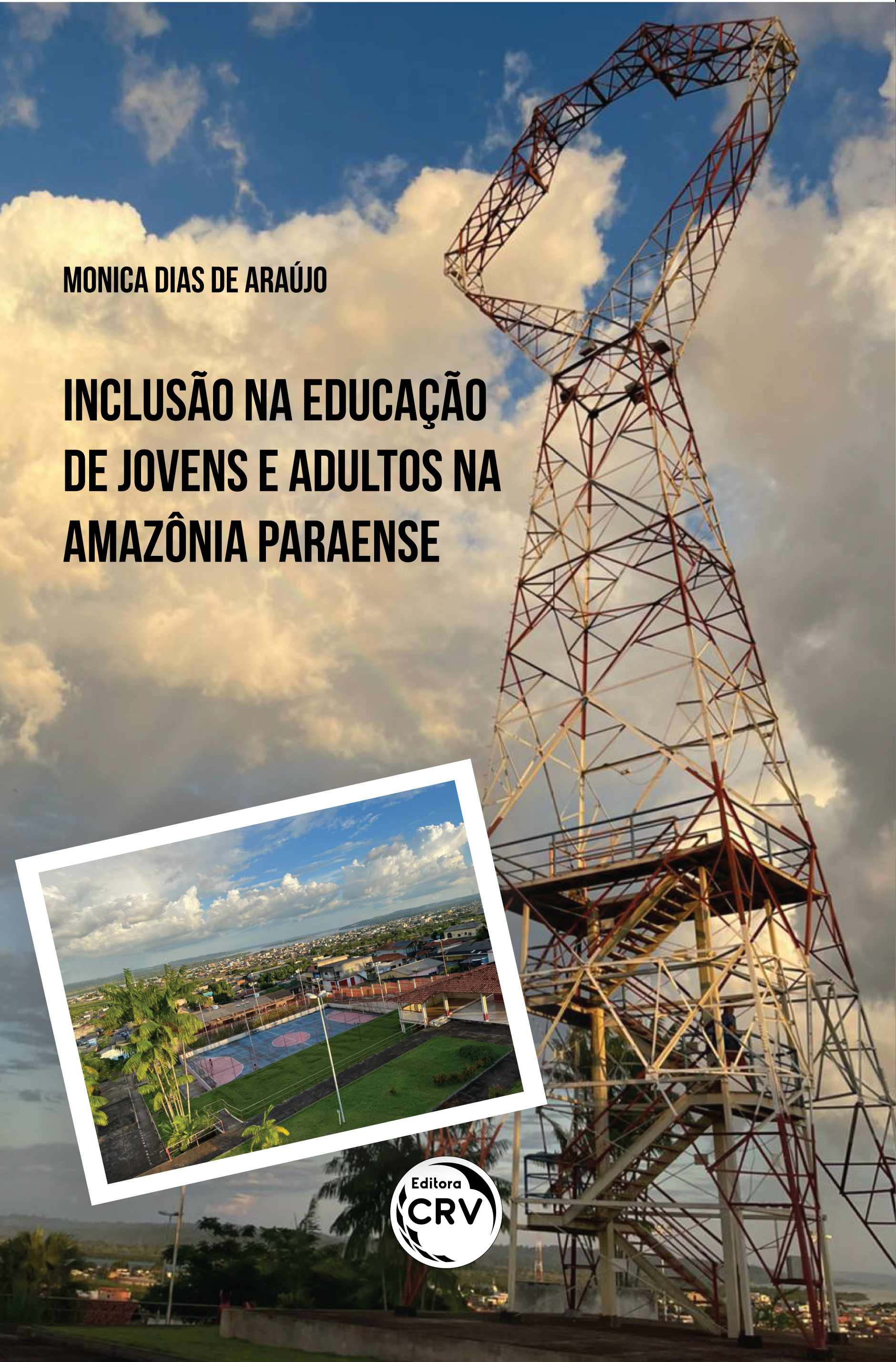 Capa do livro: INCLUSÃO NA EDUCAÇÃO DE JOVENS E ADULTOS NA AMAZÔNIA PARAENSE