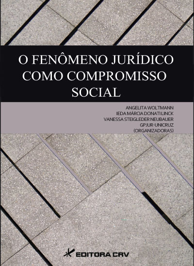 Capa do livro: O FENÔMENO JURÍDICO COMO COMPROMISSO SOCIAL