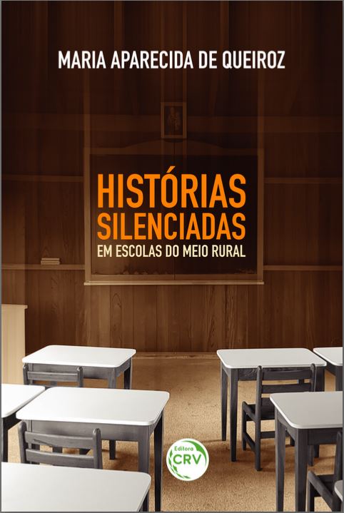 Capa do livro: HISTÓRIAS SILENCIADAS EM ESCOLAS DO MEIO RURAL