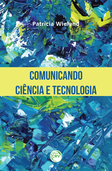 Capa do livro: COMUNICANDO CIÊNCIA E TECNOLOGIA