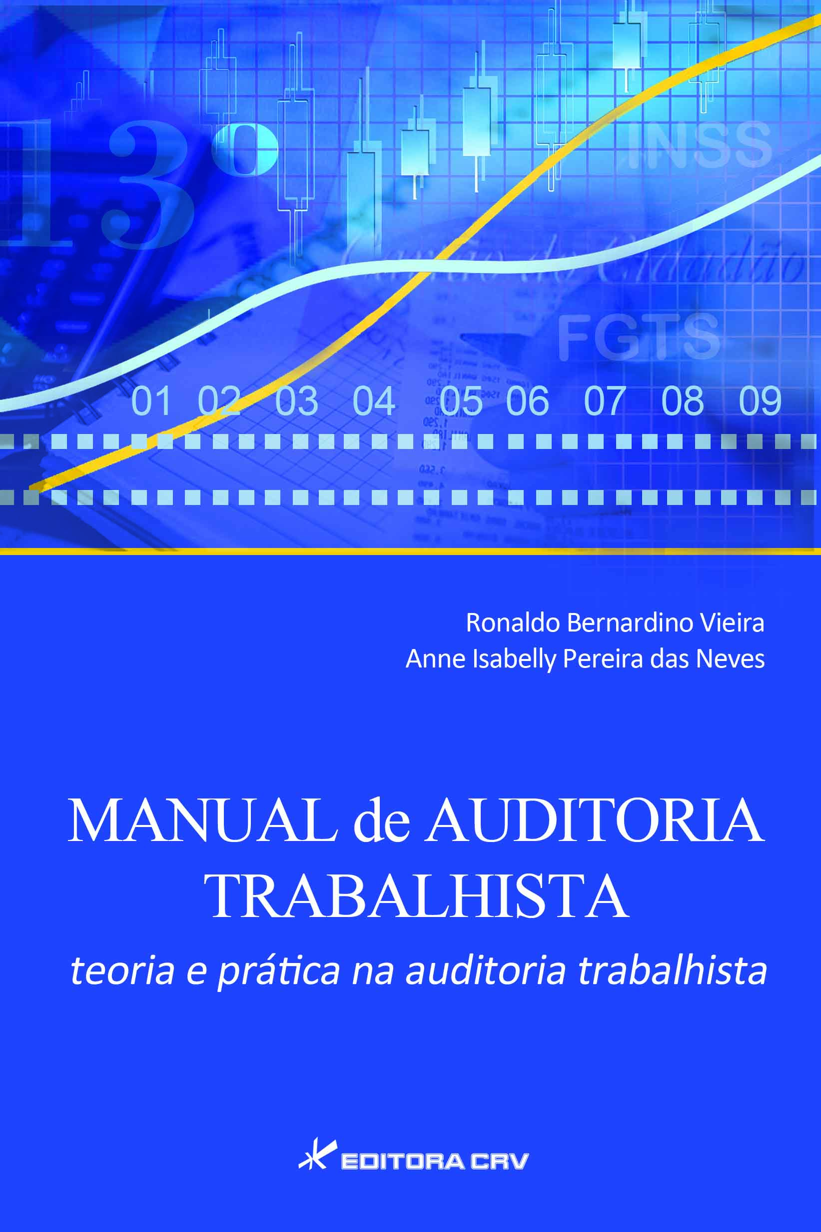 Capa do livro: MANUAL DE AUDITORIA TRABALHISTA:<br>teoria e prática na auditoria trabalhista