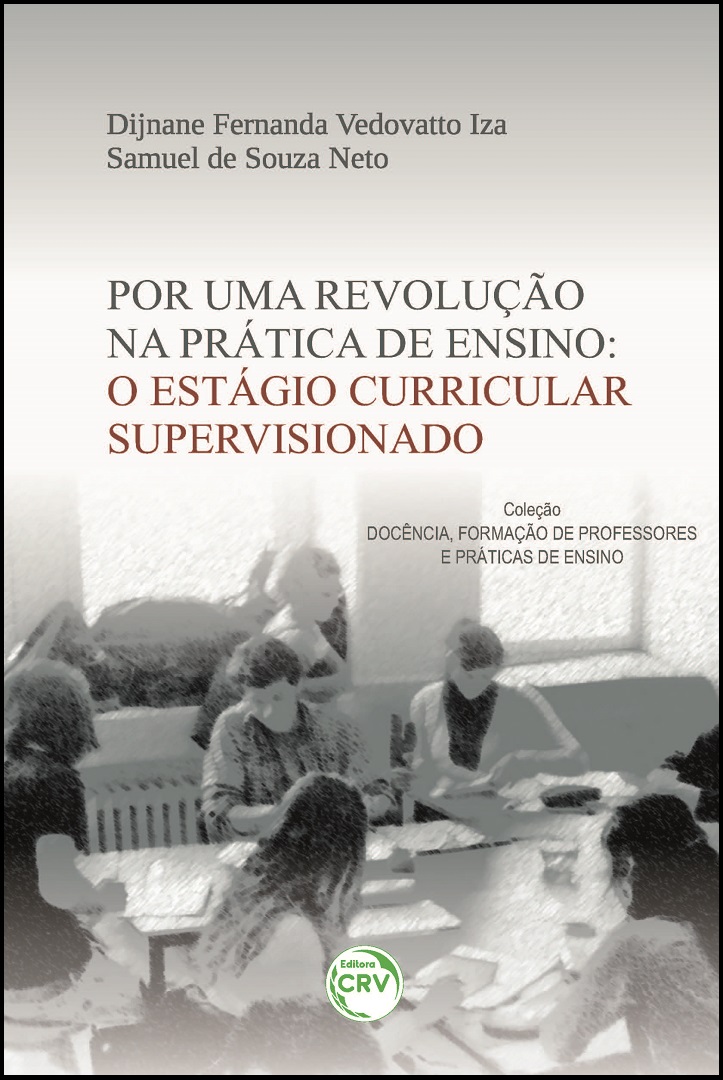 Capa do livro: POR UMA REVOLUÇÃO NA PRÁTICA DE ENSINO: <br>o estágio curricular supervisionado