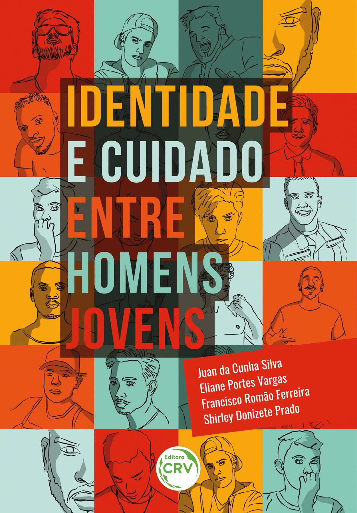 Capa do livro: IDENTIDADE E CUIDADO ENTRE HOMENS JOVENS