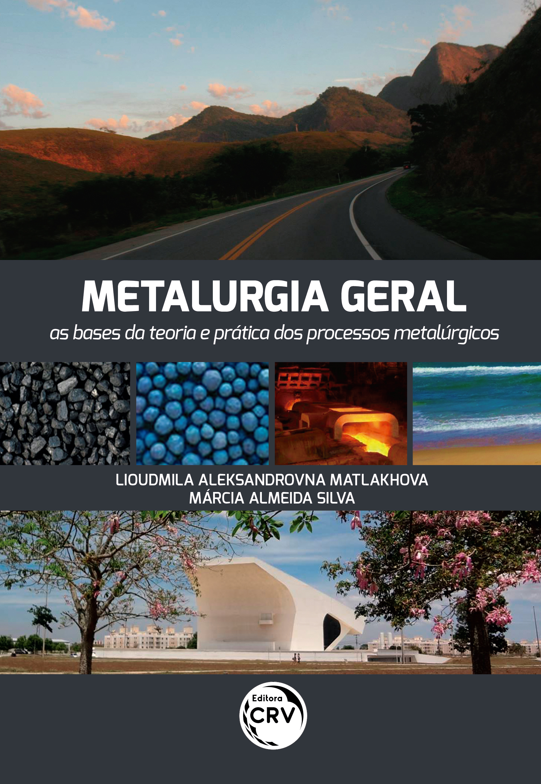 Capa do livro: METALURGIA GERAL<BR> as bases da teoria e prática dos processos metalúrgicos