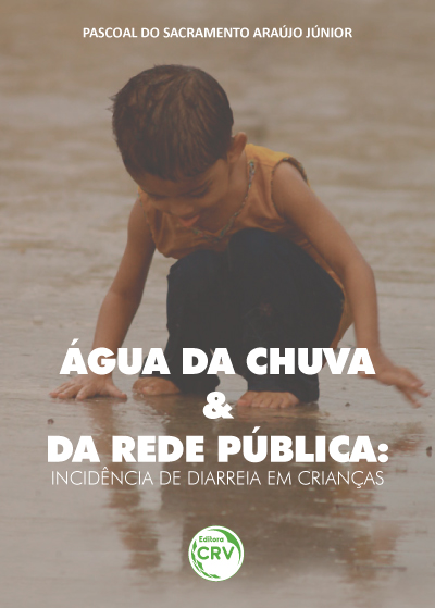 Capa do livro: ÁGUA DA CHUVA E DA REDE PÚBLICA:<br> incidência de diarreia em crianças