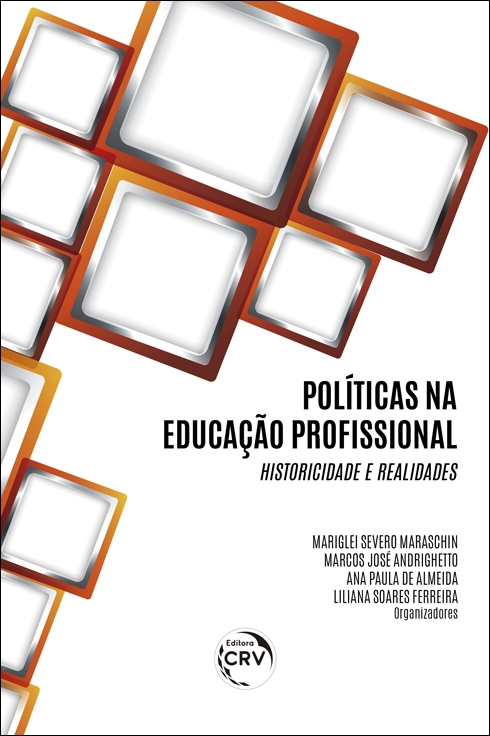 Capa do livro: POLÍTICAS NA EDUCAÇÃO PROFISSIONAL:<br> historicidade e realidades