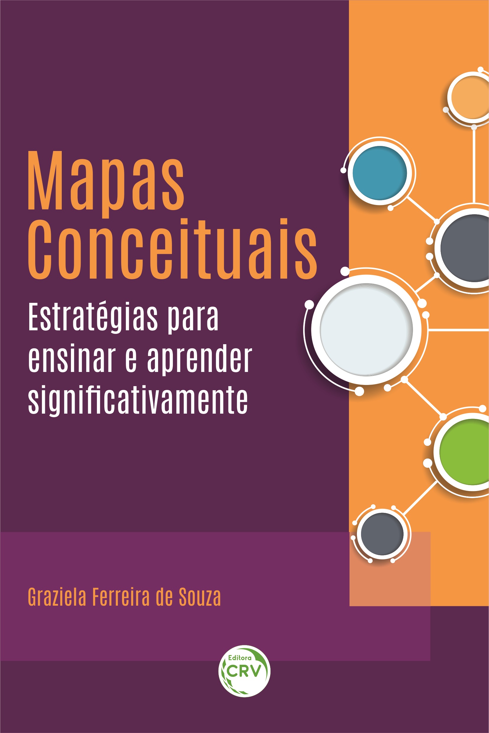 Capa do livro: MAPAS CONCEITUAIS: <br>estratégias para ensinar e aprender significativamente