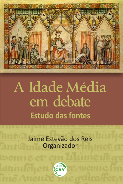 Capa do livro: A IDADE MÉDIA EM DEBATE: <br>estudo das fontes