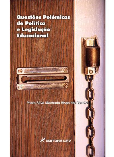 Capa do livro: QUESTÕES POLÊMICAS DE POLÍTICA E LEGISLAÇÃO EDUCACIONAL