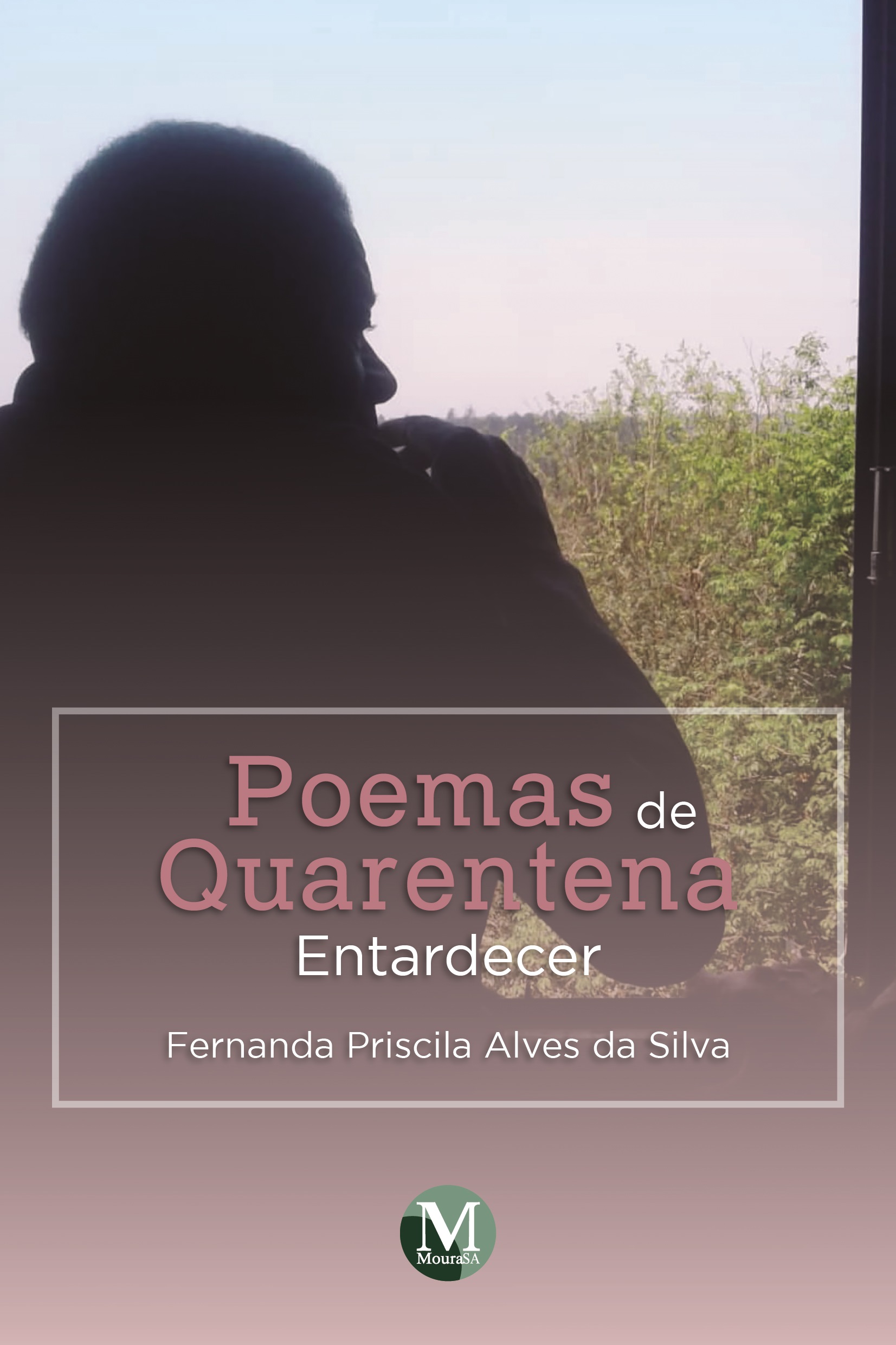 Capa do livro: POEMAS DE QUARENTENA: <br>Entardecer