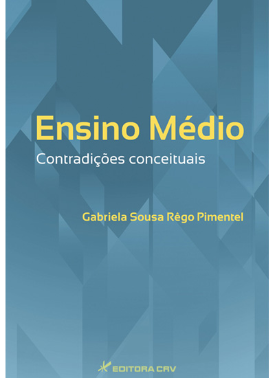 Capa do livro: ENSINO MÉDIO:<br>contradições conceituais