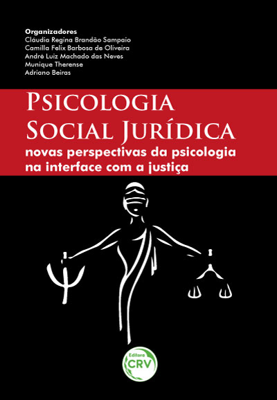 Capa do livro: PSICOLOGIA SOCIAL JURÍDICA: <br> Novas perspectivas da psicologia na interface com a justiça