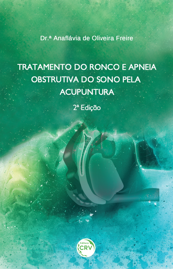 Capa do livro: TRATAMENTO DO RONCO E APNEIA OBSTRUTIVA DO SONO PELA ACUPUNTURA