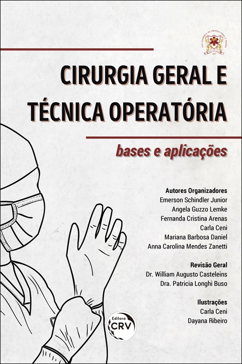 Capa do livro: CIRURGIA GERAL E TÉCNICA OPERATÓRIA: <br> BASES E APLICAÇÕES