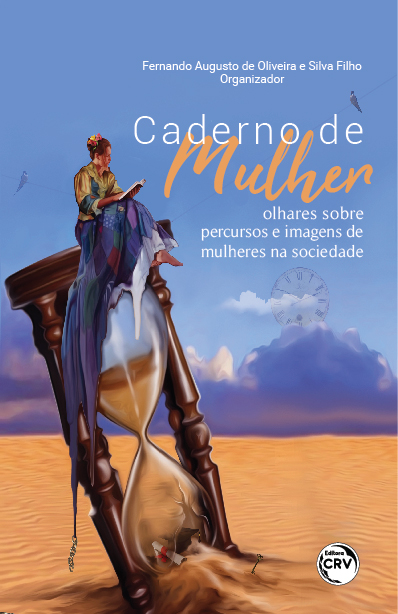 Capa do livro: CADERNO DE MULHER:<br> olhares sobre percursos e imagens de mulheres na sociedade