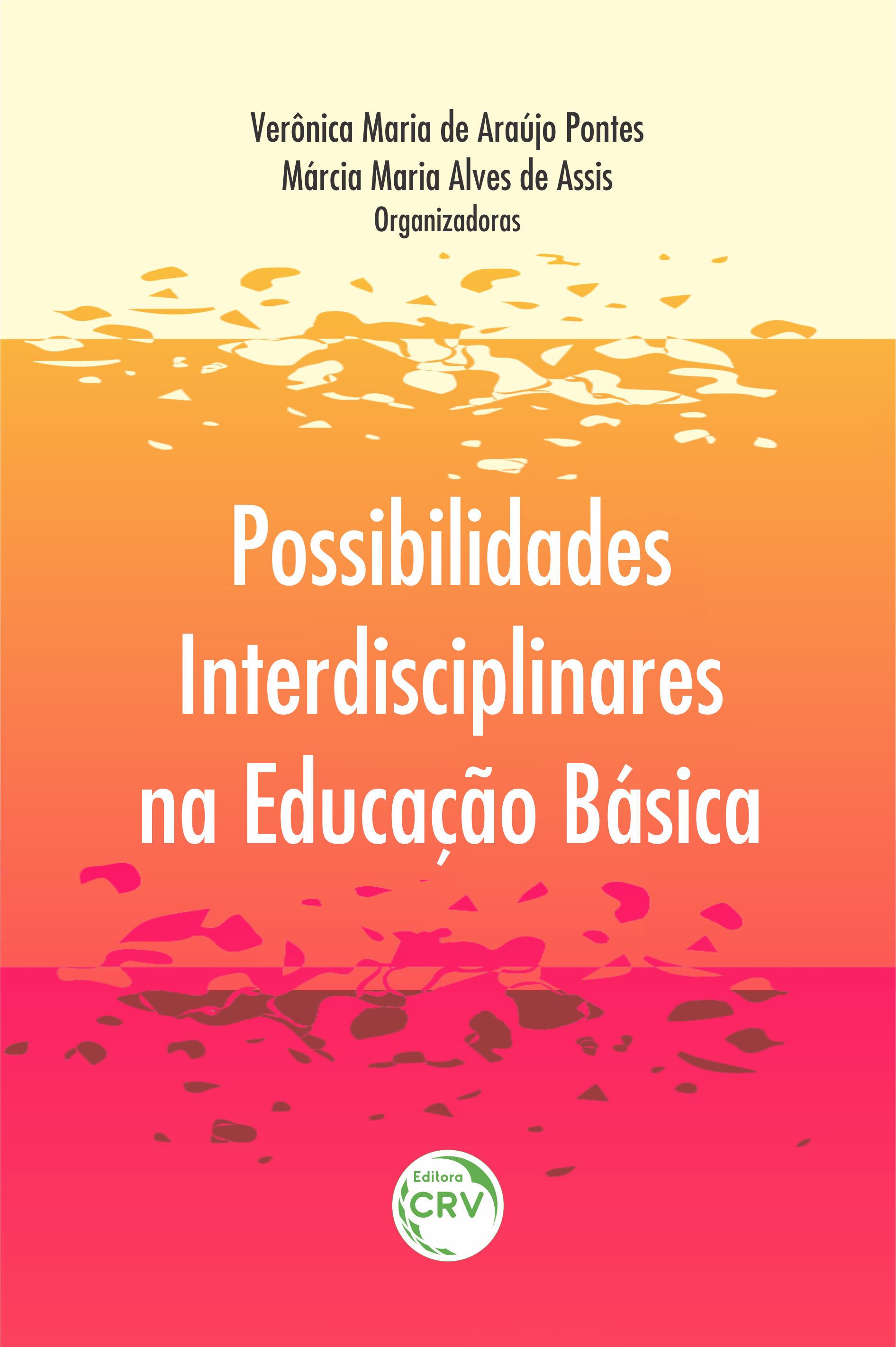Capa do livro: POSSIBILIDADES INTERDISCIPLINARES NA EDUCAÇÃO BÁSICA
