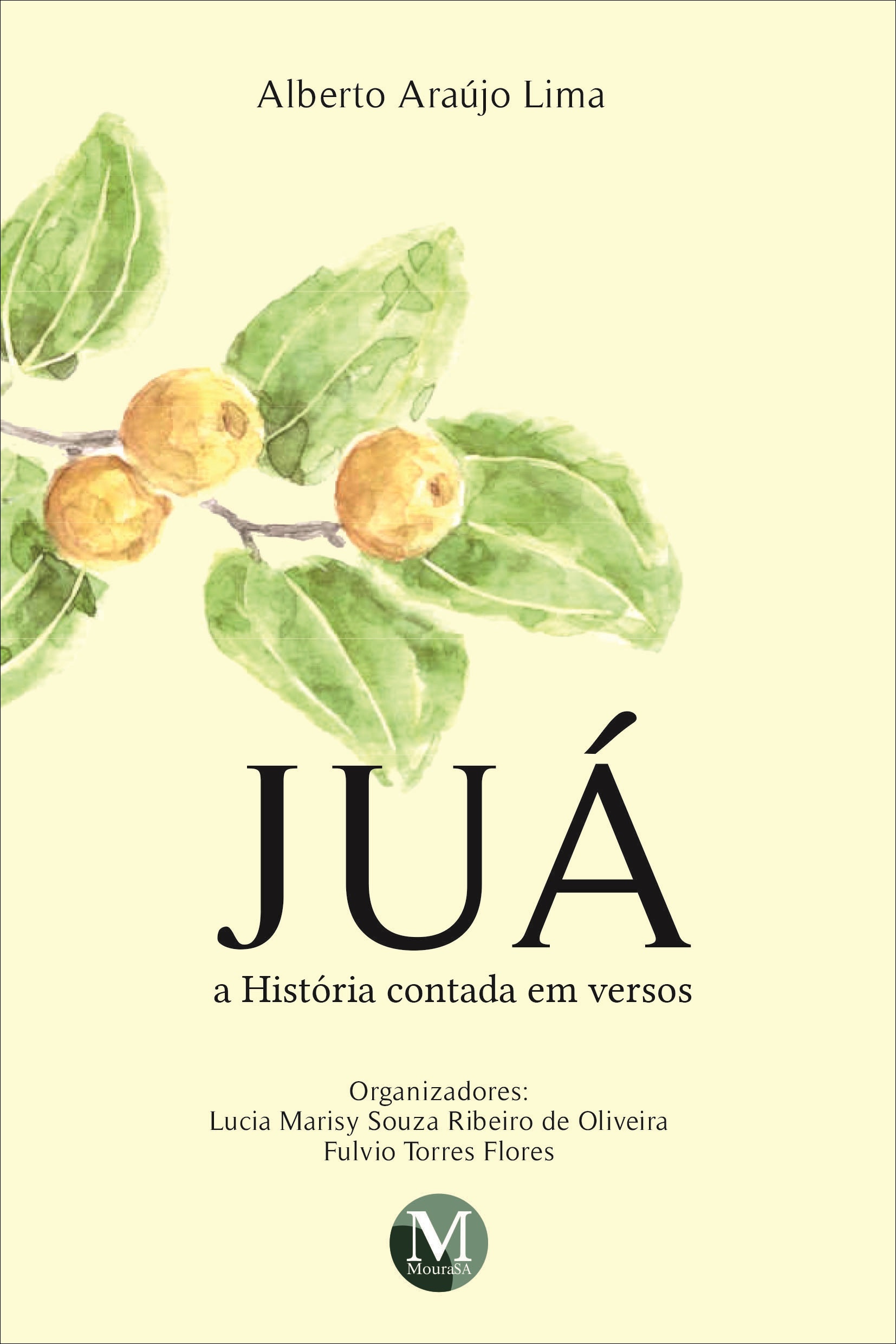 Capa do livro: JUÁ – A HISTÓRIA CONTADA EM VERSOS