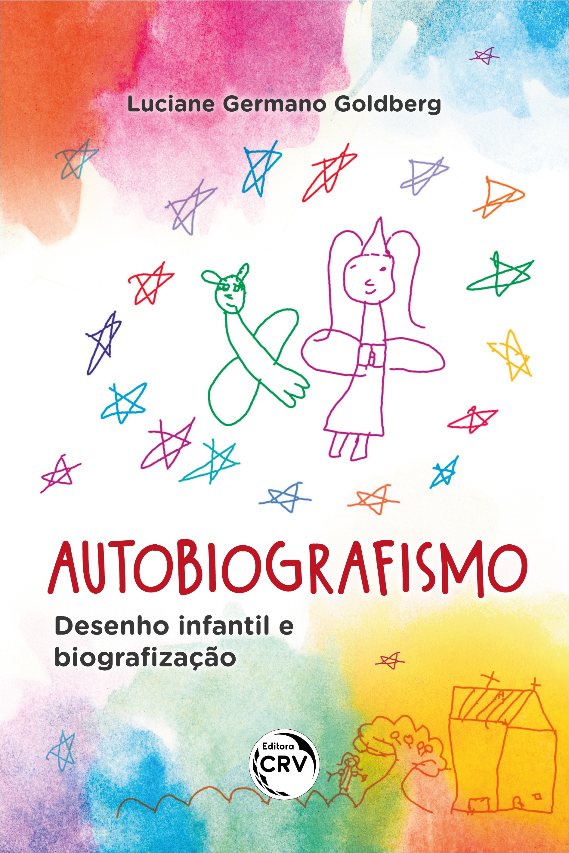 Capa do livro: AUTOBIOGRAFISMO: <br>desenho infantil e biografização