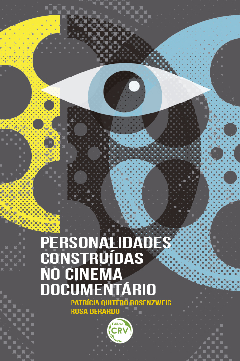 Capa do livro: PERSONALIDADES CONSTRUÍDAS NO CINEMA DOCUMENTÁRIO