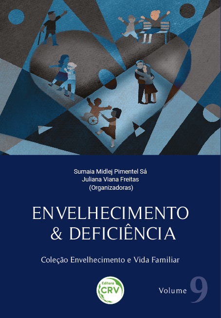 Capa do livro: ENVELHECIMENTO & DEFICIÊNCIA <br>Coleção Envelhecimento e Vida Familiar <br>Volume 9