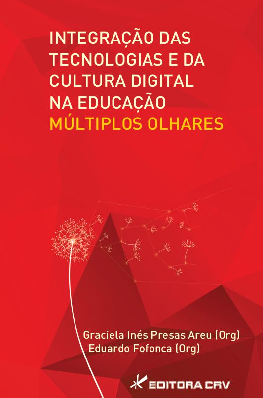 Capa do livro: INTEGRAÇÃO DAS TECNOLOGIAS E DA CULTURA DIGITAL NA EDUCAÇÃO:<BR> múltiplos olhares