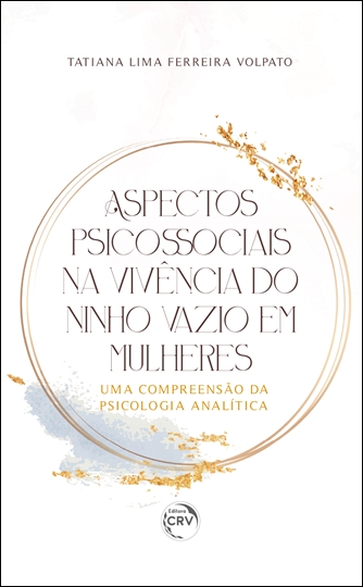 Capa do livro: Aspectos psicossociais na vivência do ninho vazio em mulheres:<br> Uma compreensão da psicologia analítica