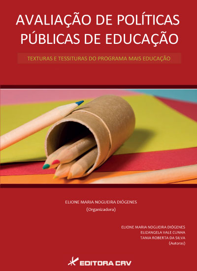 Capa do livro: AVALIAÇÃO DE POLÍTICAS PÚBLICAS DE EDUCAÇÃO <br>Texturas e tessituras do programa mais educação 