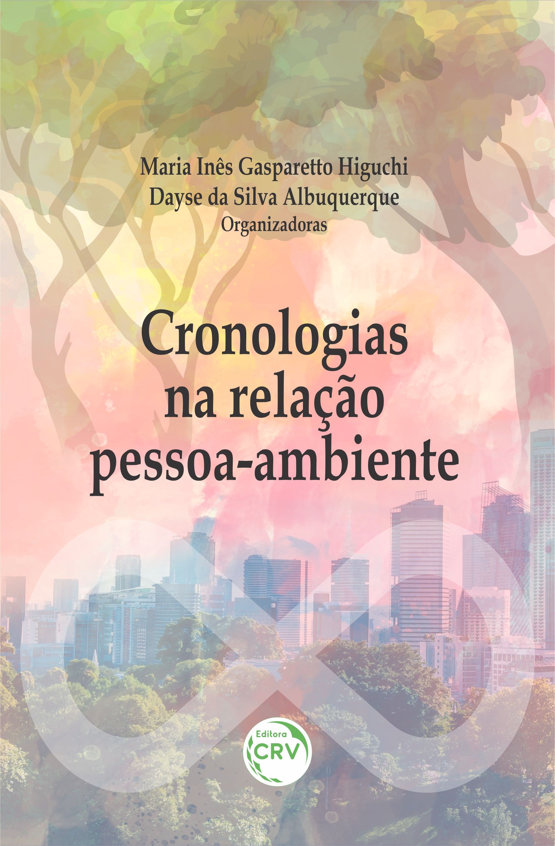 Capa do livro: Cronologias na relação pessoa-ambiente