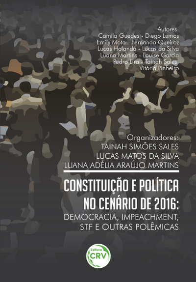 Capa do livro: CONSTITUIÇÃO E POLÍTICA NO CENÁRIO DE 2016:<br> democracia, impeachment, STF e outras polêmicas