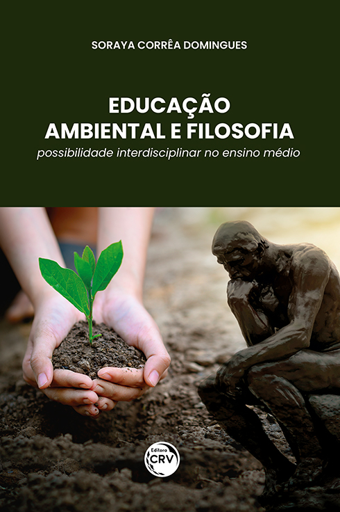 Capa do livro: EDUCAÇÃO AMBIENTAL E FILOSOFIA: <br>possibilidade interdisciplinar no ensino médio