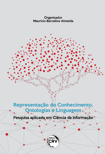Capa do livro: REPRESENTAÇÃO DO CONHECIMENTO, ONTOLOGIAS E LINGUAGEM:<br> pesquisa aplicada em Ciência da Informação