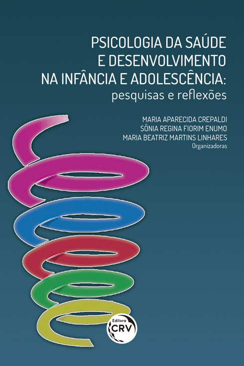 Capa do livro: PSICOLOGIA DA SAÚDE E DESENVOLVIMENTO NA INFÂNCIA E ADOLESCÊNCIA:  <br>pesquisas e reflexões