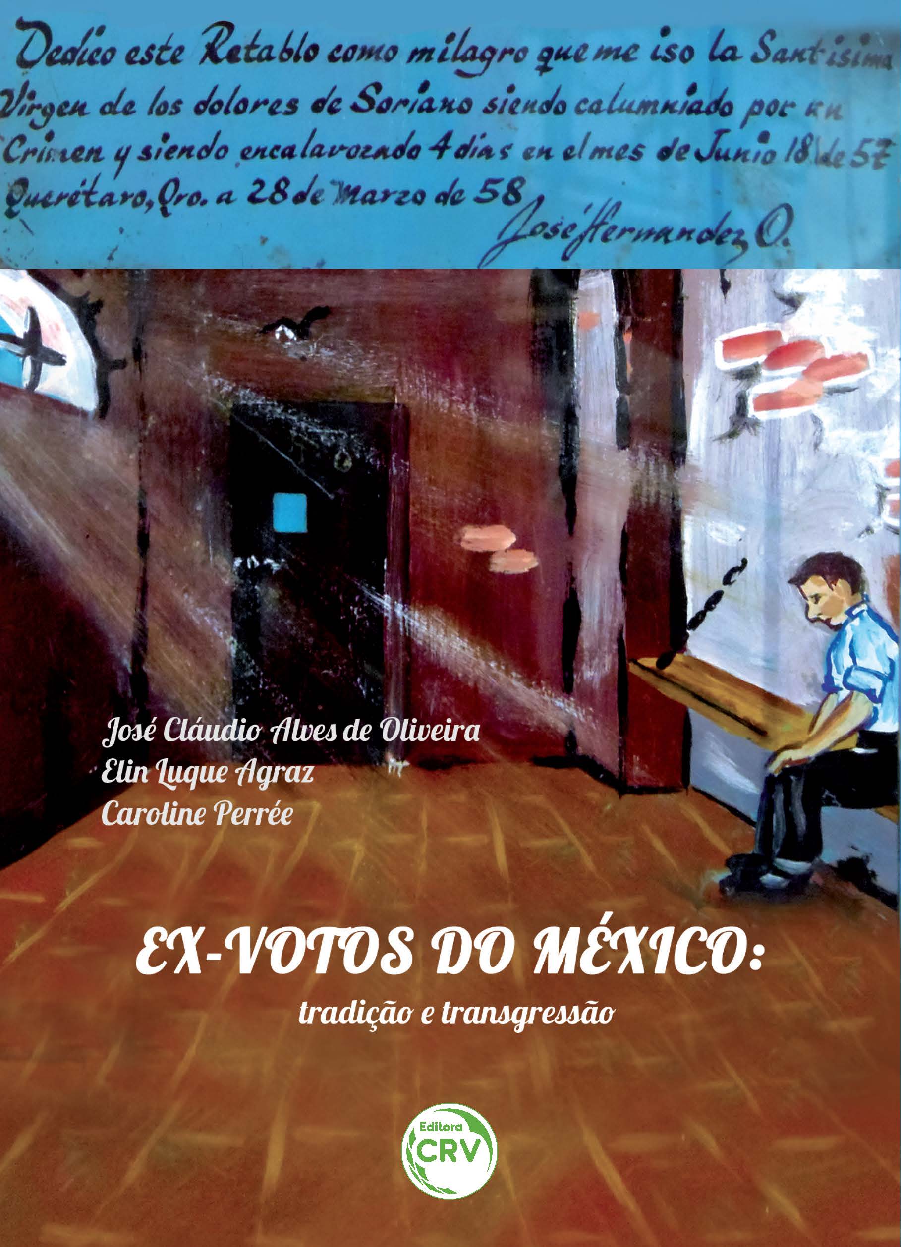 Capa do livro: EX-VOTOS DO MÉXICO:<br> tradição e transgressão