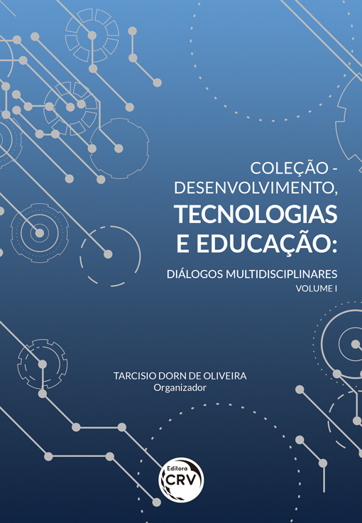 Capa do livro: COLEÇÃO - DESENVOLVIMENTO, TECNOLOGIAS E EDUCAÇÃO:<br> diálogos multidisciplinares Volume I