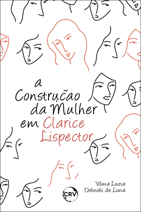 Capa do livro: A construção da mulher em Clarice Lispector
