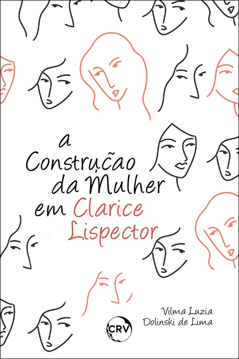Capa do livro: A construção da mulher em Clarice Lispector