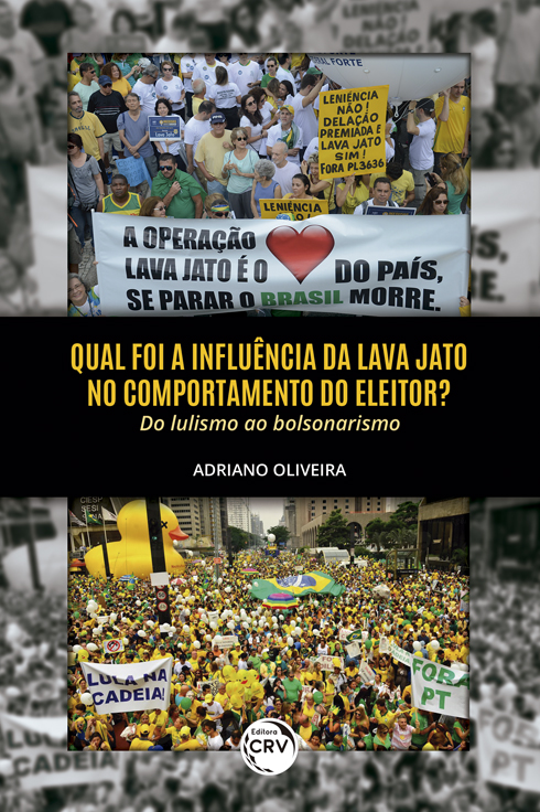 Capa do livro: QUAL FOI A INFLUÊNCIA DA LAVA JATO NO COMPORTAMENTO DO ELEITOR? DO LULISMO AO BOLSONARISMO