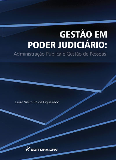 Capa do livro: GESTÃO EM PODER JUDICIÁRIO: <br> administração pública e gestão de pessoas